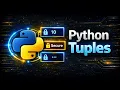 Python Tuples Explained in Detail Immutable Data Type for Beginners