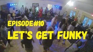 Lets Get Funky, Wind over Water, Episode #10