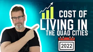 Cost of Living in The Quad Cities What You Need to Know