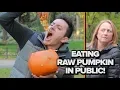 EATING RAW PUMPKIN HALLOWEEN PRANK