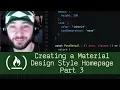 Creating a Material Design Style Homepage Part 3 P5D18 - Live Coding with Jesse