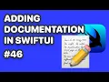 How to add documentation and comments to your SwiftUI projects Xcode Documentation
