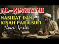 Lagu Dengar dan renungkanlah nasihat dan kisah dari Ibnu Arabi kitab futuhat Al-Maqiyah