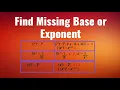 Find Missing Base or Exponent Basic Math Repeated Multiplication Rules Positive Integer