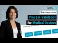 Process Validation for Medical Devices - Short Course