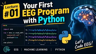 Lecture Your First EEG Program with Python