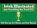 Tracking the Trail Podcast 2028 Notre Dame Quarterback Updates Recruiting Down Memory Lane