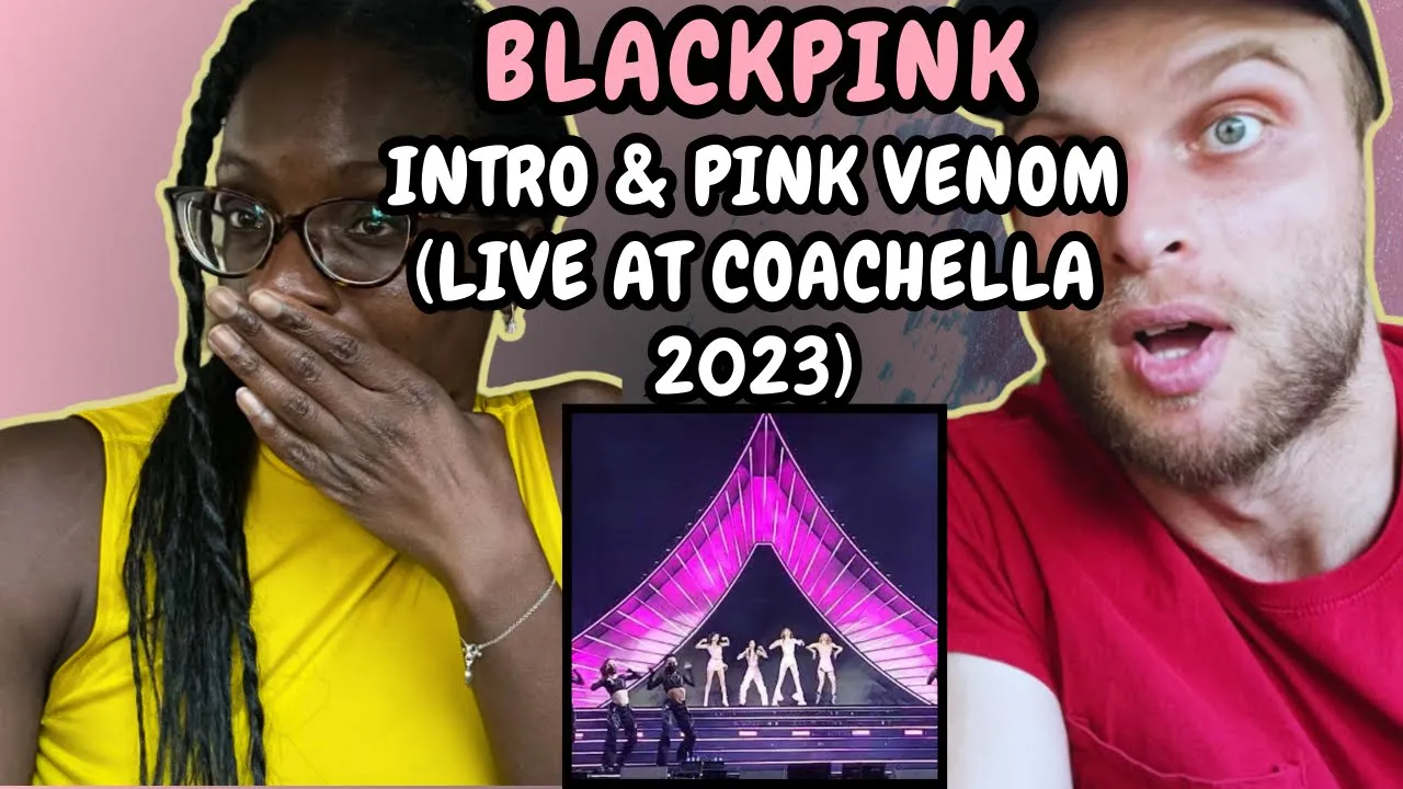 REACTION TO BLACKPINK - Intro & Pink Venom (Live at Coachella 2023) | FIRST TIME WATCHING