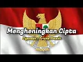 Download Lagu LAGU MENGHENINGKAN CIPTA | LAGU NASIONAL | LAGU WAJIB | LAGU WAJIB NASIONAL