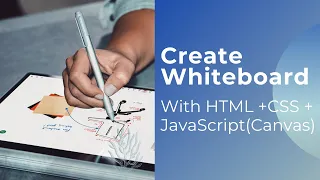 Create the Whiteboard using canvas in JavaScript New Project Paint App