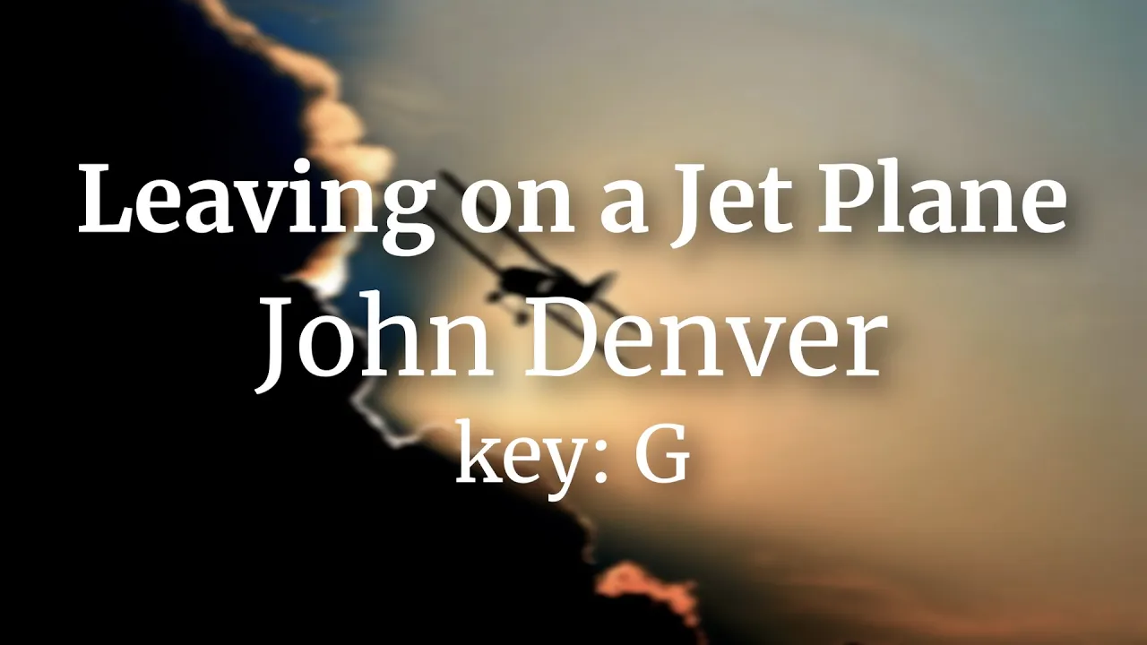 Leaving On A Jetplane - John Denver (Acoustic Karaoke) Leaving On A Jetplane - John Denver (Acoustic Karaoke)