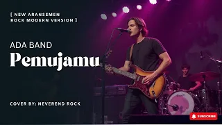 pemujamu ada band rock modern version lirik new aransemen cover by neverend rock