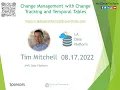 Change Management with Change Tracking and Temporal Tables by Tim Mitchell TimMitchell