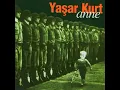 Alışamadım - Yaşar Kurt