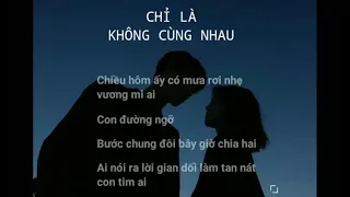 Download (lyric) Chỉ là không cùng nhau - Tăng Phúc ft. Trương Thảo Nhi 【 Thời không sai lệch 】 MP3