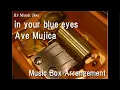 Download Lagu in your blue eyes/Ave Mujica [Music Box] (Arknights X BanG Dream! Ave Mujica Collab Theme Song)