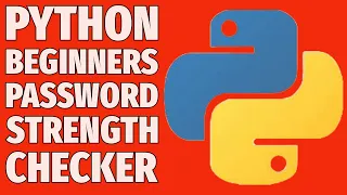 Python Project for Beginners Password Strength Checker Tutorial 2025