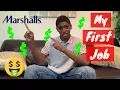 I Got My First Job At Marshalls