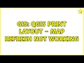 GIS QGIS print layout - map refresh not working