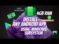 How to Install Any Andriod App using WindowsSubsystemForAndriod In 4 GB RAM PranayTech