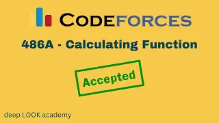 486A - Calculating Function Codeforces Solution Bangla C Language