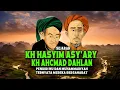 Download Lagu SEJARAH KH HASYIM ASY'ARY DAN AHCMAD DAHLAN PENDIRI NU DAN MUHAMMADIYAH TERNYATA MEREKA BERSAHABAT