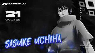 21 quote kata kata bijak dari sasuke uchiha anime naruto shippuden by raw quotes