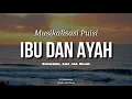 Download Lagu Puisi Ibu Dan Ayah Bikin Nangis - | Musikalisasi |