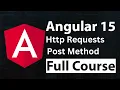 Angular 15 Full Course Tutorial for Beginners What is Post Method in Angular