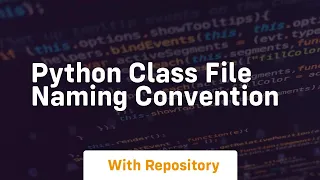 python class file naming convention