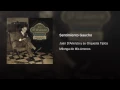 Sentimiento Gaucho - Juan D'Arienzo y su Orquesta Típica