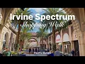 4K Walking Tour at Irvine Spectrum Center Christmas Shopping Biggest Shopping Mall in Irvine