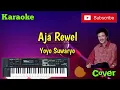 Download Lagu Aja Rewel ( Yoyo.S ) Karaoke - Cover - Musik Sandiwaraan