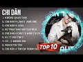 Download Lagu Top Hits Chi Dân 2024 ~ Best Chi Dân playlist 2024