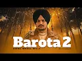 Lagu BAROTA 2 (Extended Version) Sidhu Moose Wala Ai