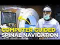 Computer Guided Spinal Navigation FULL PROCEDURE