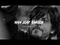 Download Lagu Main Agar Kahoon -lofi (Slowed + Reverb) !Om Shantiom @Amit 17t..