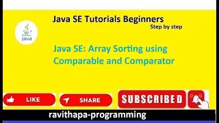 Java SE ArrayList sorting using Comparable and Comparator
