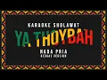 Download Lagu Karaoke YA THOYBAH versi REGGAE - Nada Pria Am