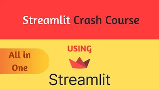 Streamlit Tutorial - Streamlit Getting Started Tutorial for Beginners Full Streamlit Tutorial