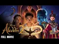 Download Lagu Aladdin 2 (2025) | Full Movie | Family blockbuster | Fantasy Adventure CLING REVIEW \u0026 FACTS
