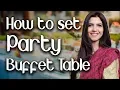 How to set Party Buffet Table English Subtitles - Ghazal Siddique