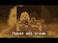 Download Lagu Hopes and dreams//slowed/daycore
