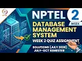 NPTEL Database Management System Week 2 Quiz Assignment Solution July 2026 July Oct Semester
