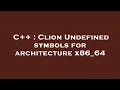 C Clion Undefined symbols for architecture x86 - 64