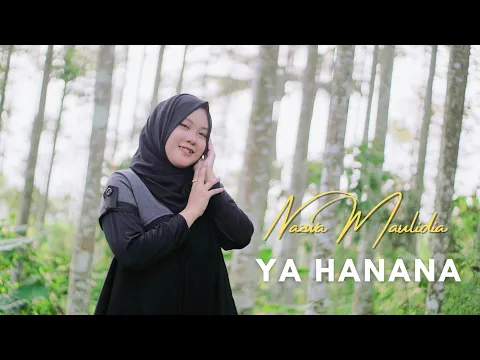 Download MP3 YA HANANA versi CENG ZAMZAM  - NAZWA MAULIDIA ( COVER )