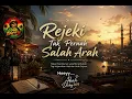 Rejeki Tak Pernah Salah Arah (Reggae Spiritual) @BahDicky369 