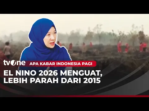 Diprediksi El Nino Tahun Ini Lebih Kuat Dari El Nino Tahun 2015