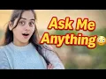 Lagu Aapke Sawalon Ke Jawab | Ask Me Anything 💖 