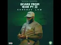 Chronic law - Scars from war Pt II (official audio)
